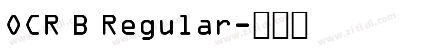 OCR B Regular字体转换